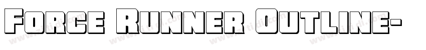 Force Runner Outline字体转换